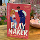 Play Maker - Deanna Faison