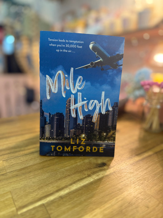 Mile High - Liz Tomforde