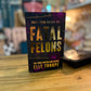 Fatal Felons - Elle Thorpe