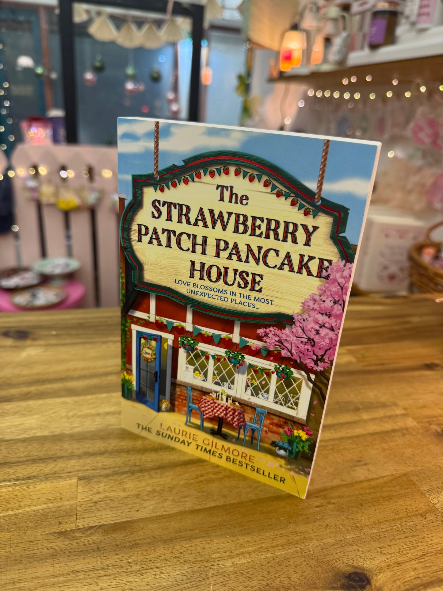 The Strawberry Patch Pancake House - Laurie Gilmore