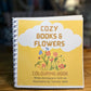 Cozy Books & Flowers - Colouring Book