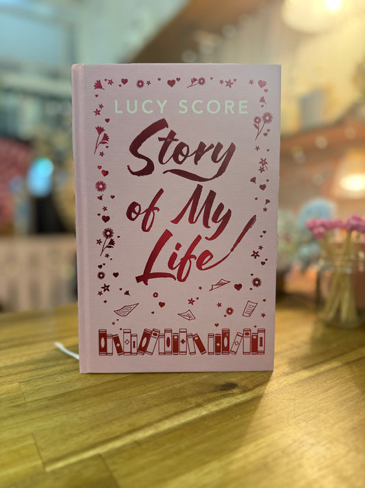Story Of My Life - Lucy Score (Special Edition)