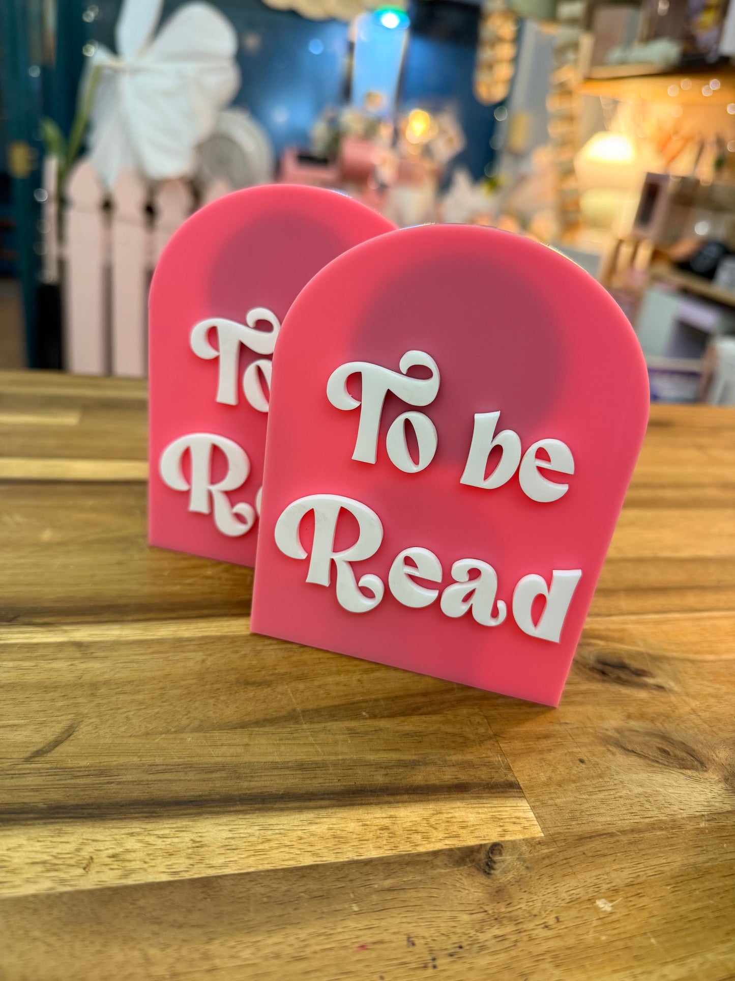 Acrylic Bookshelf Sign - To Be Read