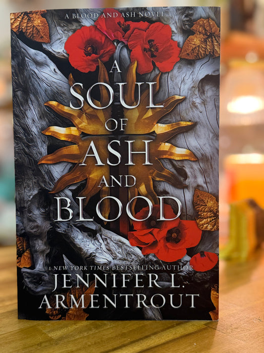 A Soul of Ash and Blood - Jennifer L Armentrout