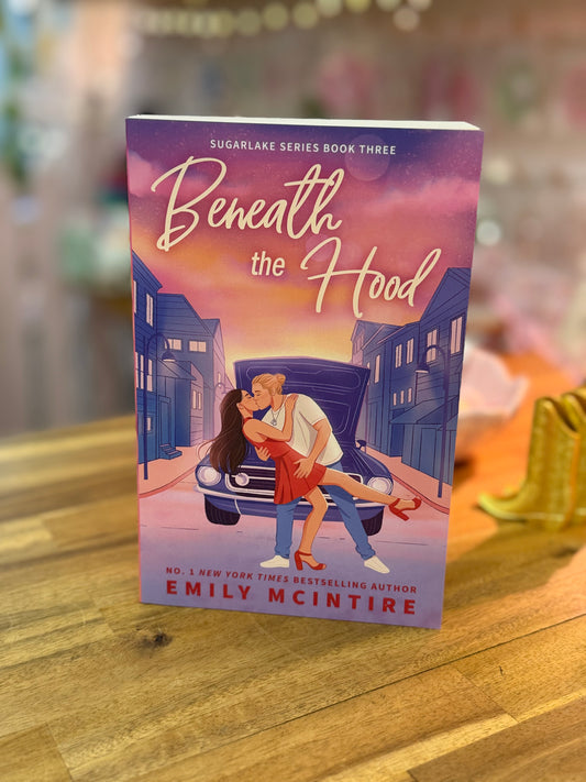 Beneath the Hood - Emily McIntire