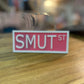 Bookshelf Sign - SMUT St