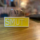 Bookshelf Sign - SMUT St