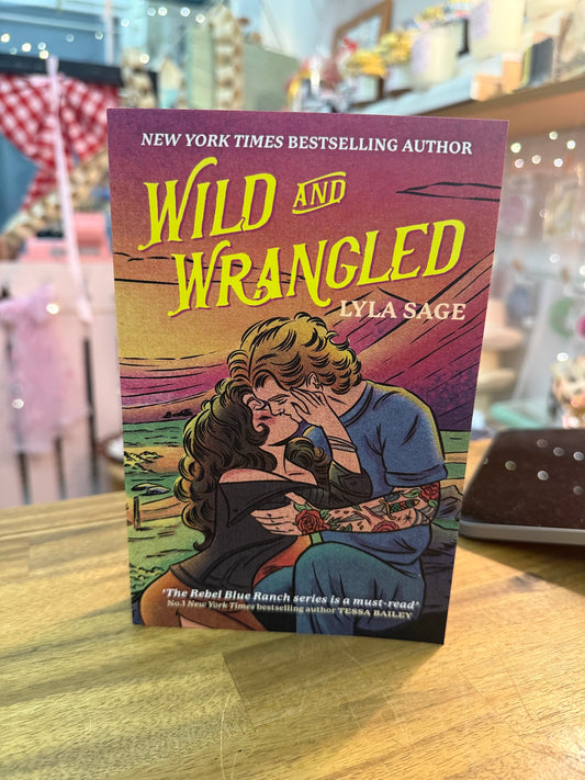 Wild and Wrangled - Lyla Sage
