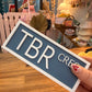 Bookshelf Sign - TBR Cres