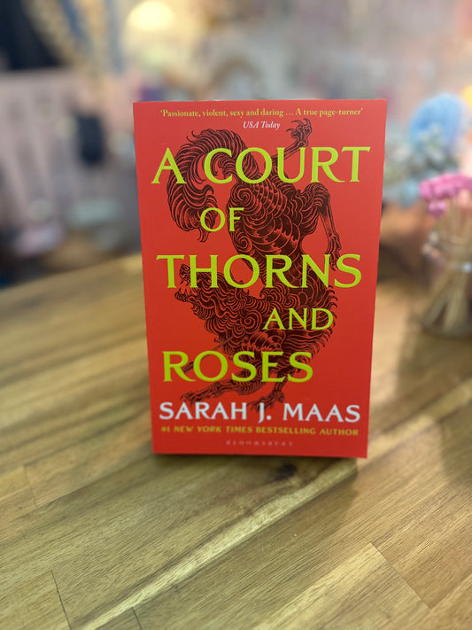 A Court of Thorns & Roses  - Sarah J. Maas