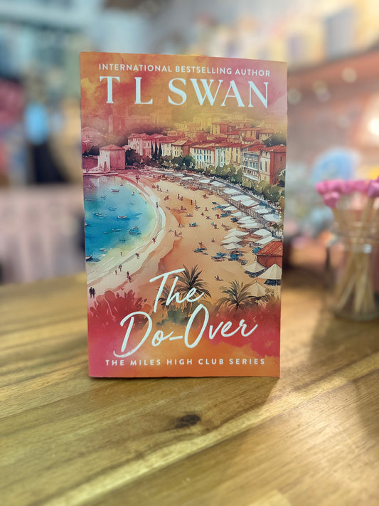 The Do-Over - T L SWAN