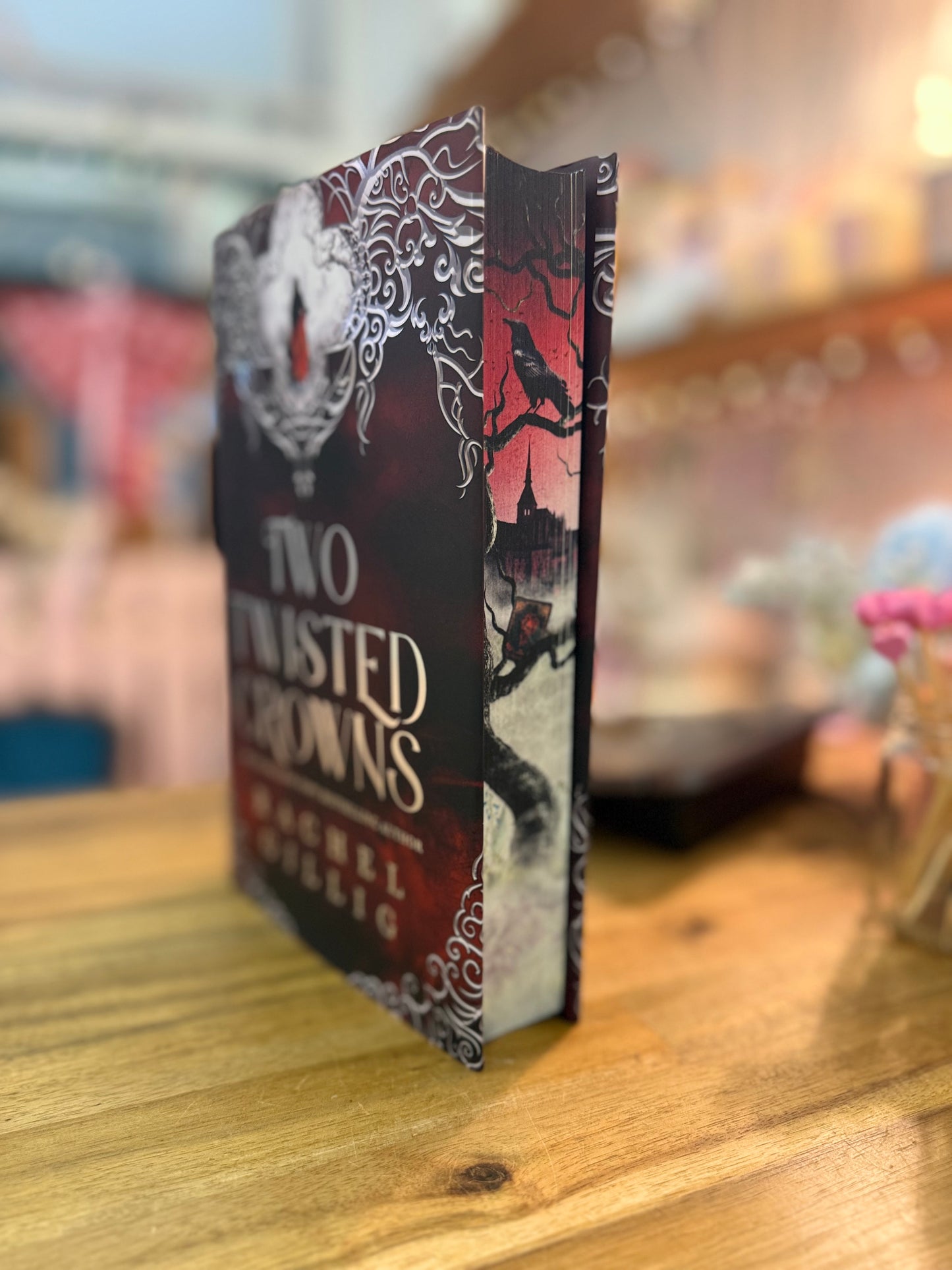 Two Twisted Crowns - Rachel Gillig (Special Edition)