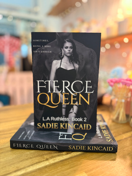 Fierce Queen - Sadie Kincaid
