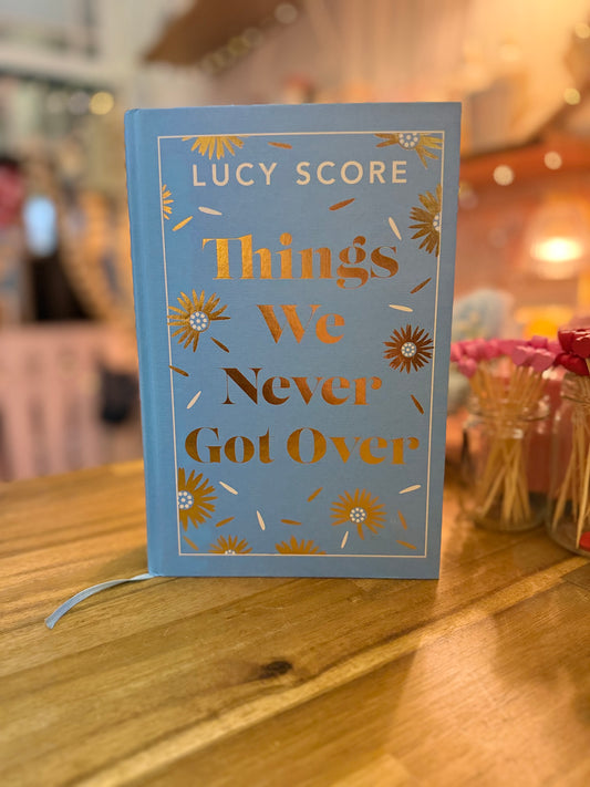 Things We Never Got Over - Lucy Score (Special Edition)