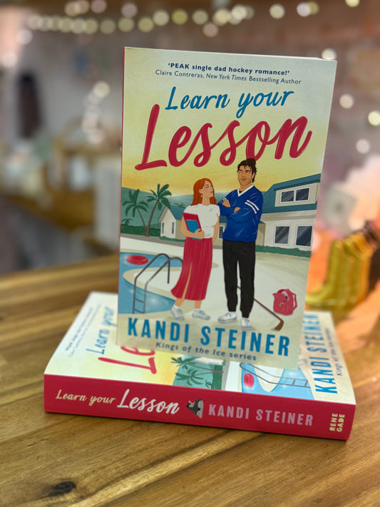 Learn your lesson - Kandi Steiner