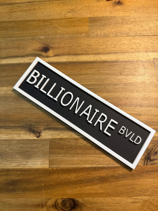 Bookshelf Sign - Billionaire Bvld