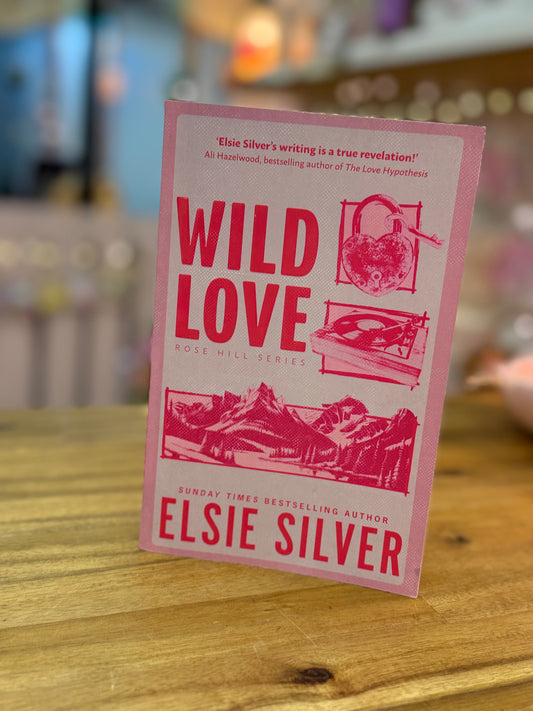 Wild Love - Elsie Silver