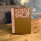 Mostly Here for the Smut - Reading Journal