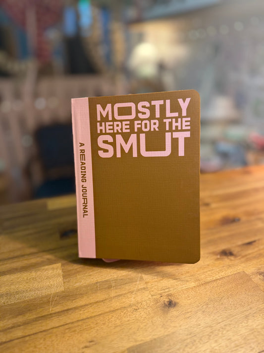 Mostly Here for the Smut - Reading Journal
