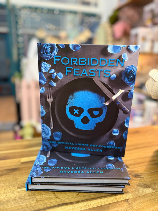 Forbidden Feasts: The Official Cookbook of Navessa Allen's Lights Out