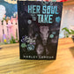 Her Soul to Take - Harley Laroux (Deluxe Special Edition)